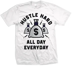 Hustle Hard All Day Everyday - Concord Purple on White T-Shirt
